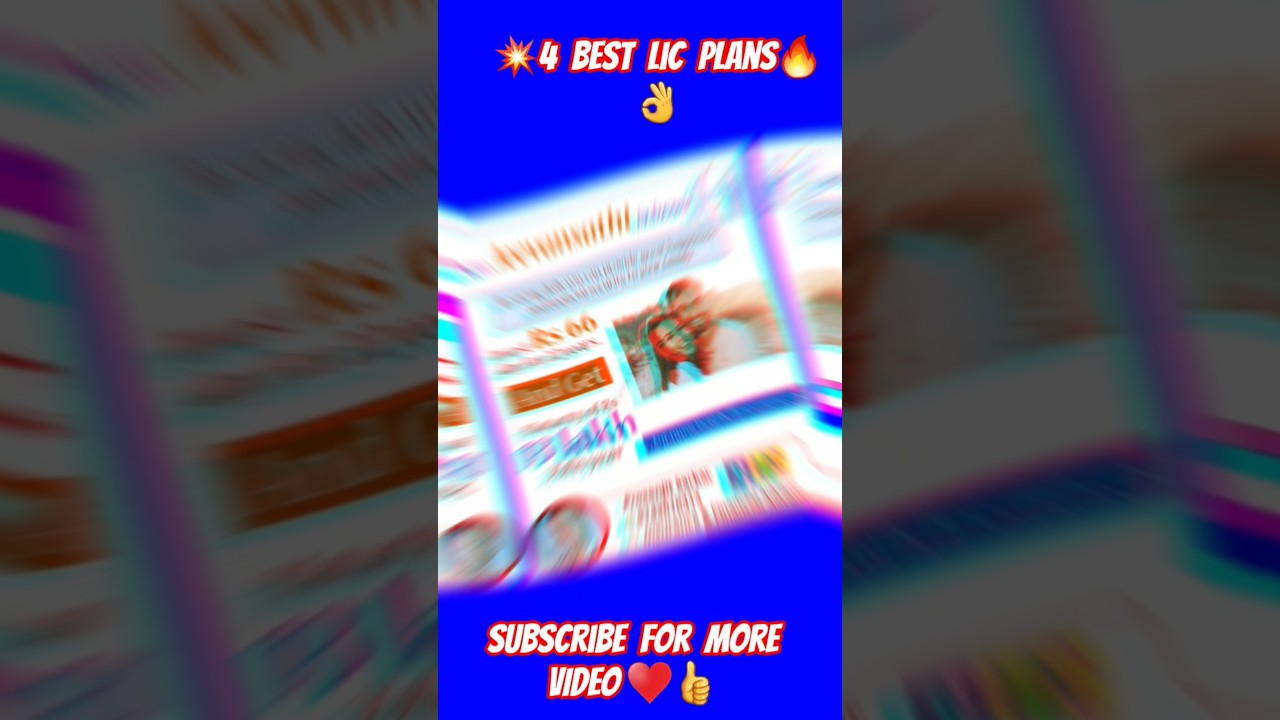 Top 4 LIC Plan for you♥️👌👍💥 