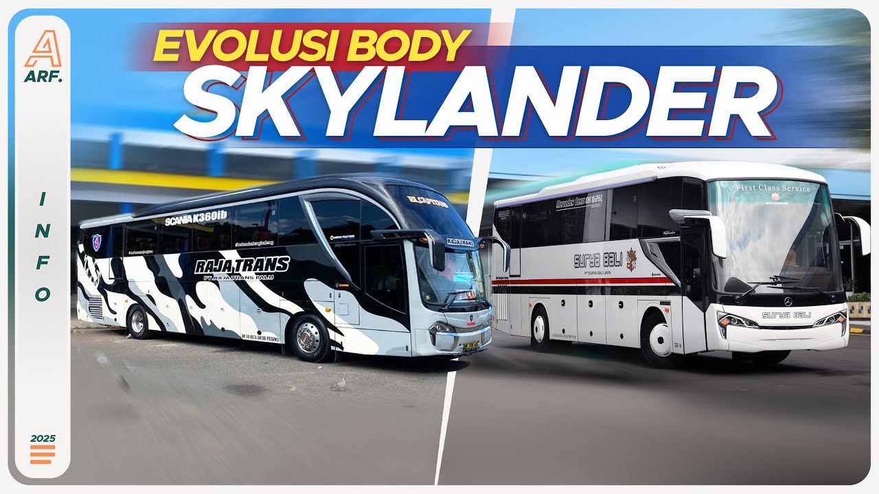 Evolusi Body SKYLANDER Karoseri New Armada Dari Awal Hingga Sekarang