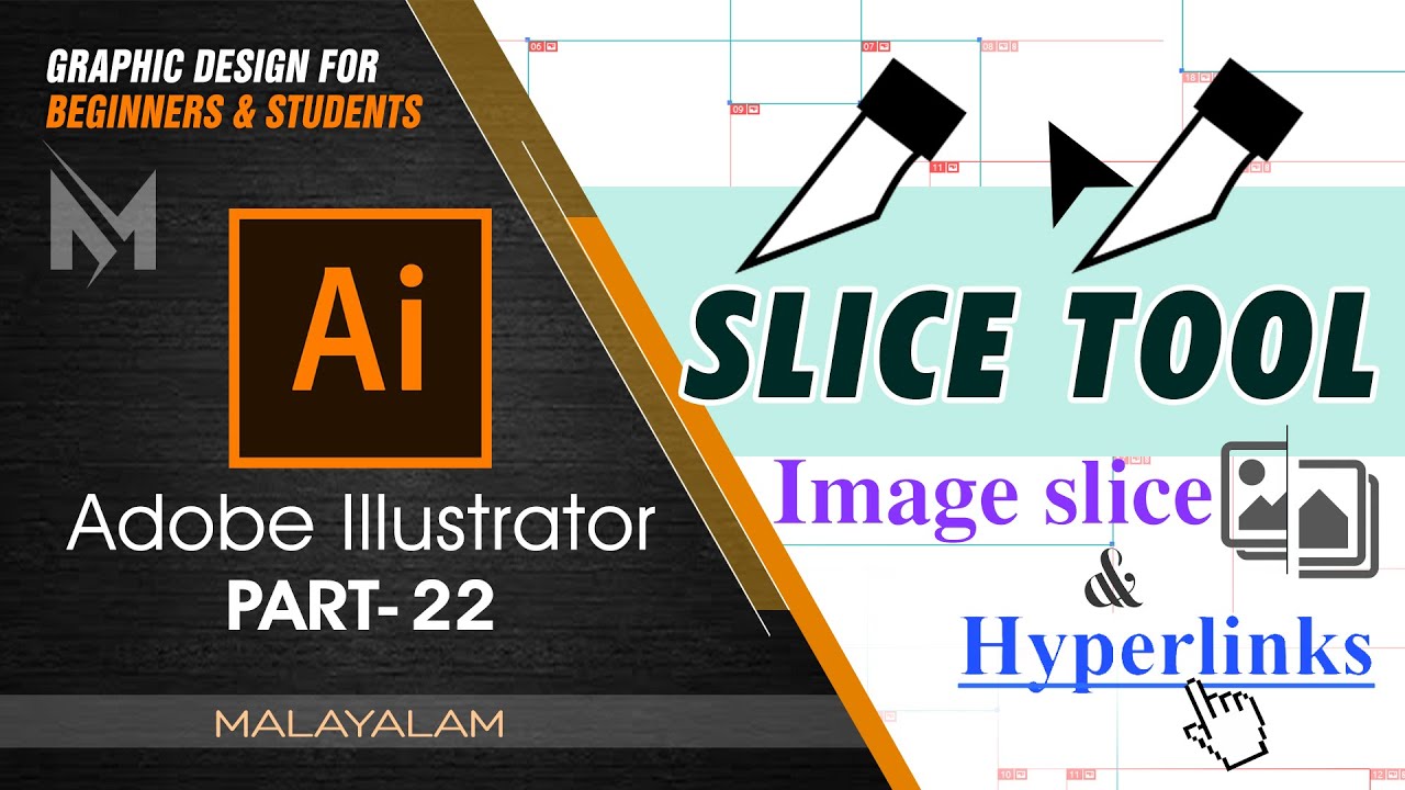 Slice tool - Making Hyperlinks and Image slice | Adobe Illustrator Malayalam | Part -22