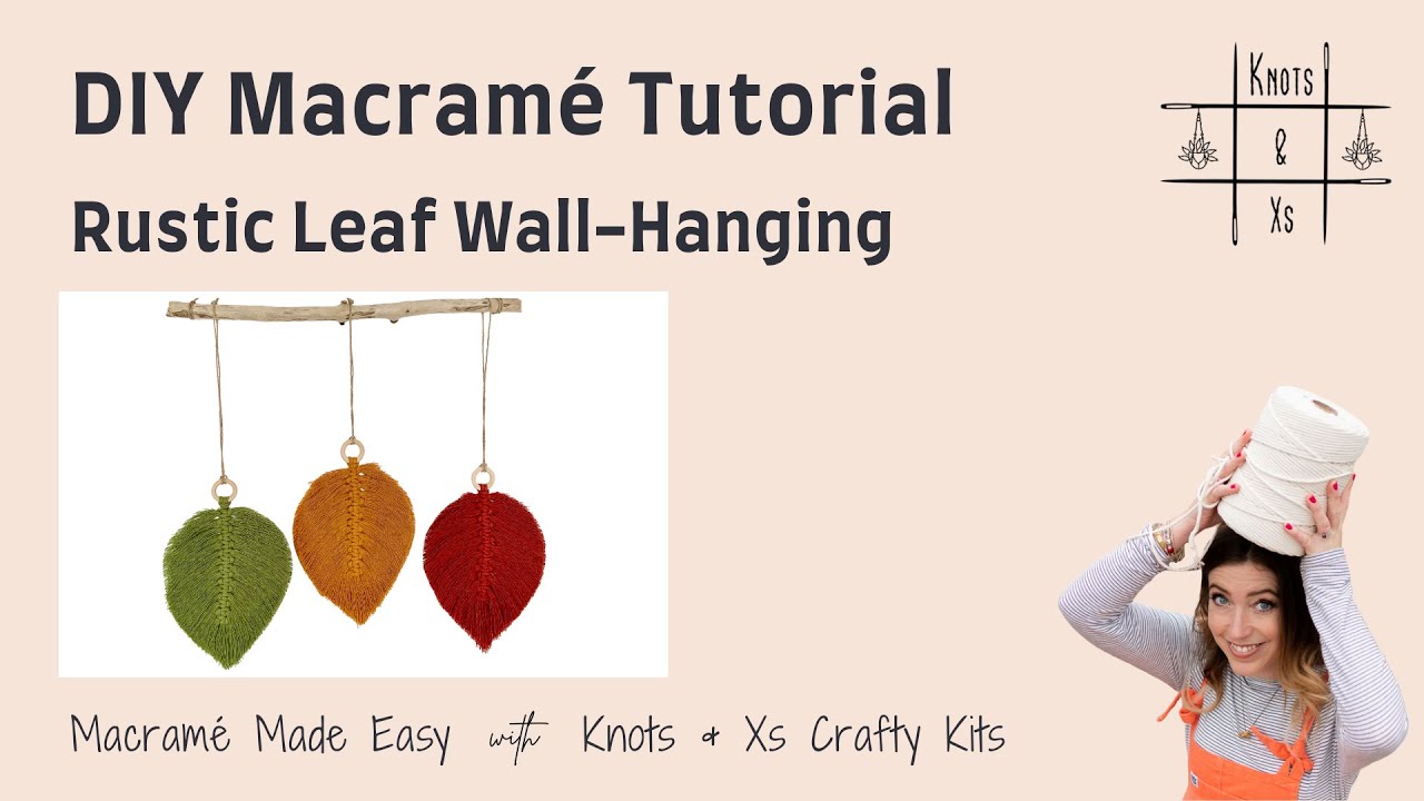 Easy, Beginner-Friendly DIY Macramé Leaves Feathers Wall Hanging Tutorial
