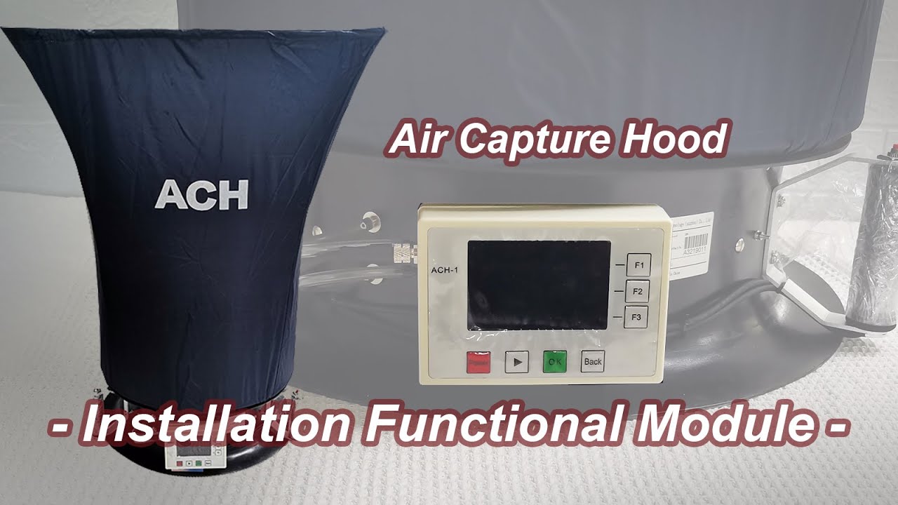 Installation Functional Module on Air Capture Hood