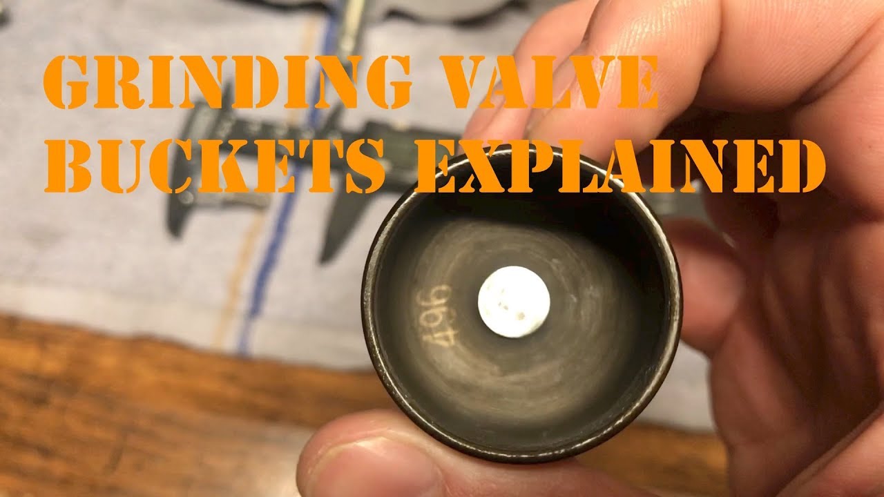 Valve Bucket Clearancing Explained