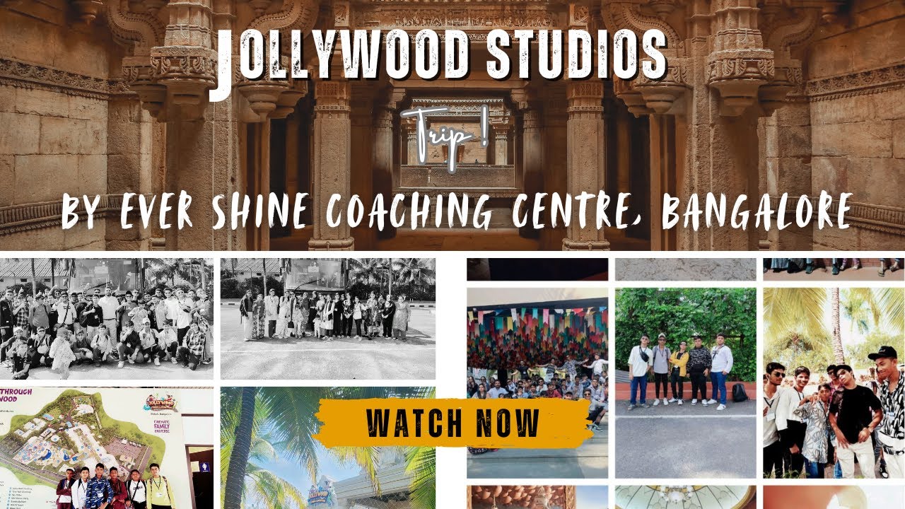 Ever Shine Coaching Centre's Thrilling Journey to Jollywood Studios 2024