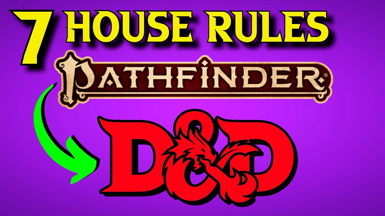 7 вещей, которые Pathfinder сделал правильно | Homebrew Rules для D&D 5e