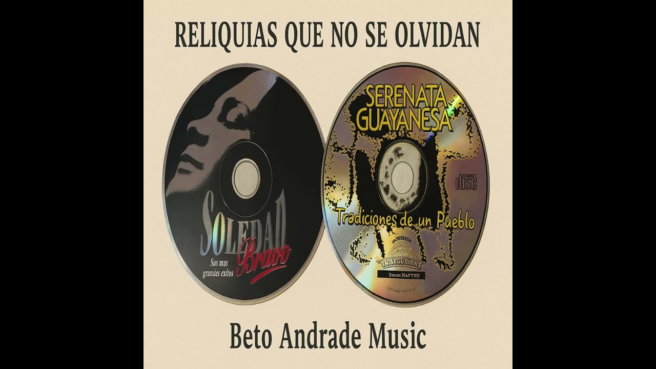 RELIQUIAS QUE NO SE OLVIDAN BETO ANDRADE MUSIC
