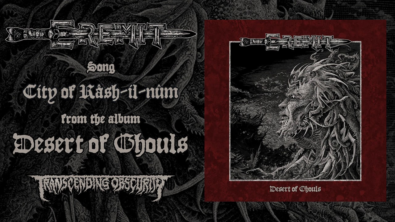 EREMIT (Germany) - City of R&acirc;sh-il-n&ucirc;m (Atmospheric Sludge/Doom Metal) Transcending Obscurity