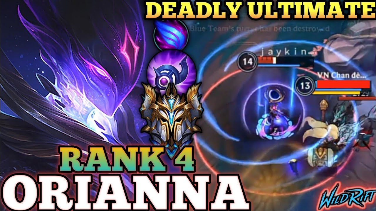 ORIANNA PERFECT SKILL ULT CONTROL! ANNOYING POKE DMG- TOP 4 GLOBAL ORIANNA BY jaykind6múi- WILD RIFT