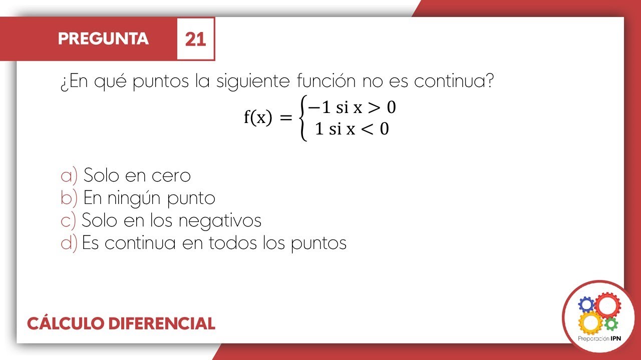 GUÍA IPN 2022- Cálculo Diferencial Pregunta No. 21