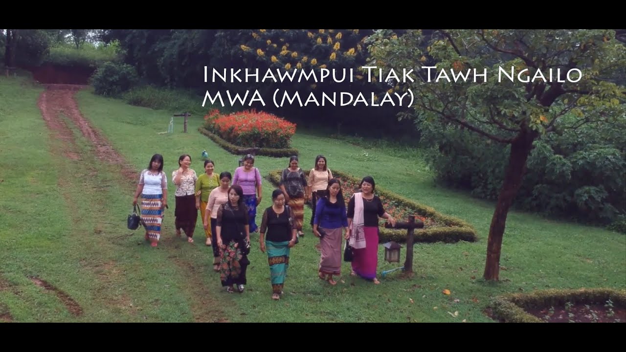 Inkhawmpui Tiak Tawh Ngailo | MWA | Mandalay