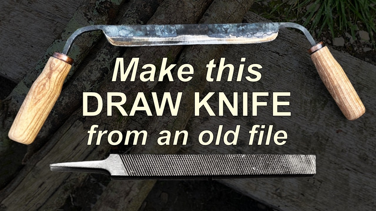 Forging a Dull Old File into a Draw Knife