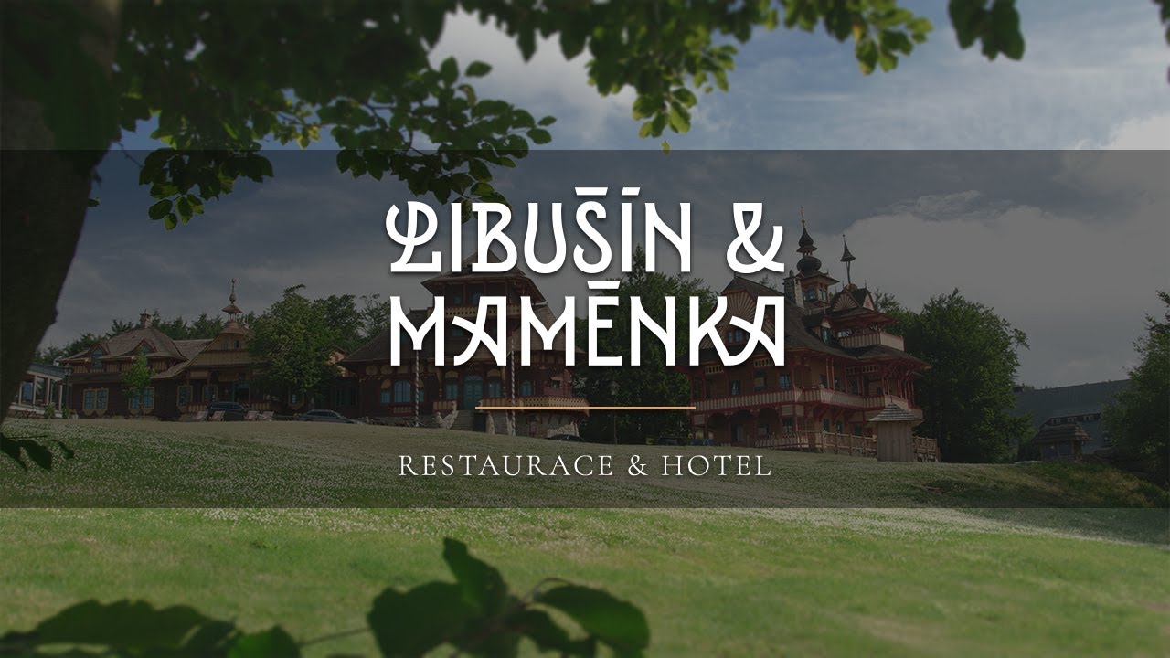 Libušín & Maměnka - stylová restaurace a hotel na vrcholu Pusteven