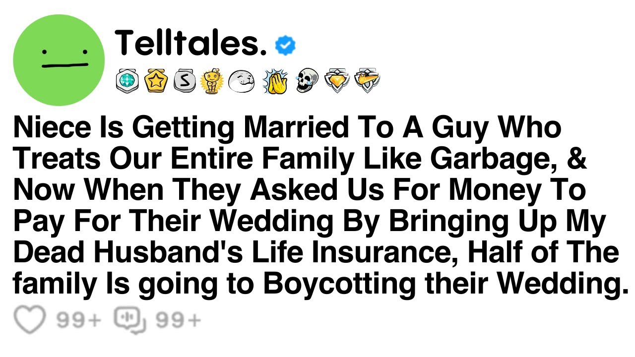Niece Is Getting Married To A Guy Who Treats Our Entire Family Like Garbage, & Now When They Asked..