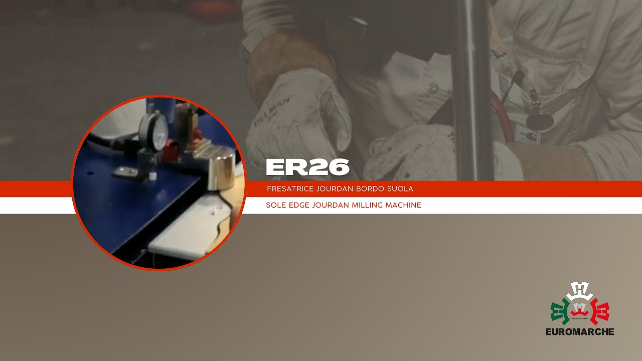 Euromarche SRL: ER26 Fresatrice jourdan bordo suola - Sole edge jourdan milling machine