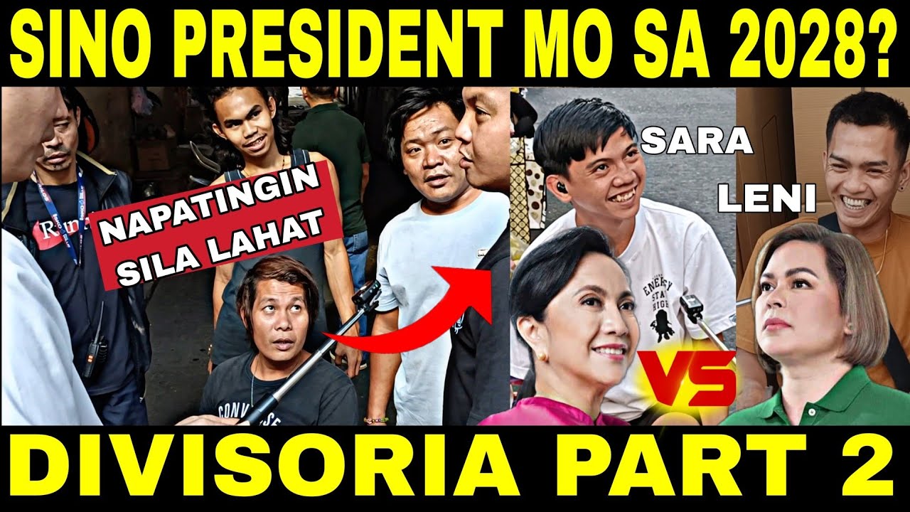 KALYE SURVEY OPINYON AT PANANAW SINO KAYA NASA PULSO NILA SA 2028? DIVISORIA PART 2