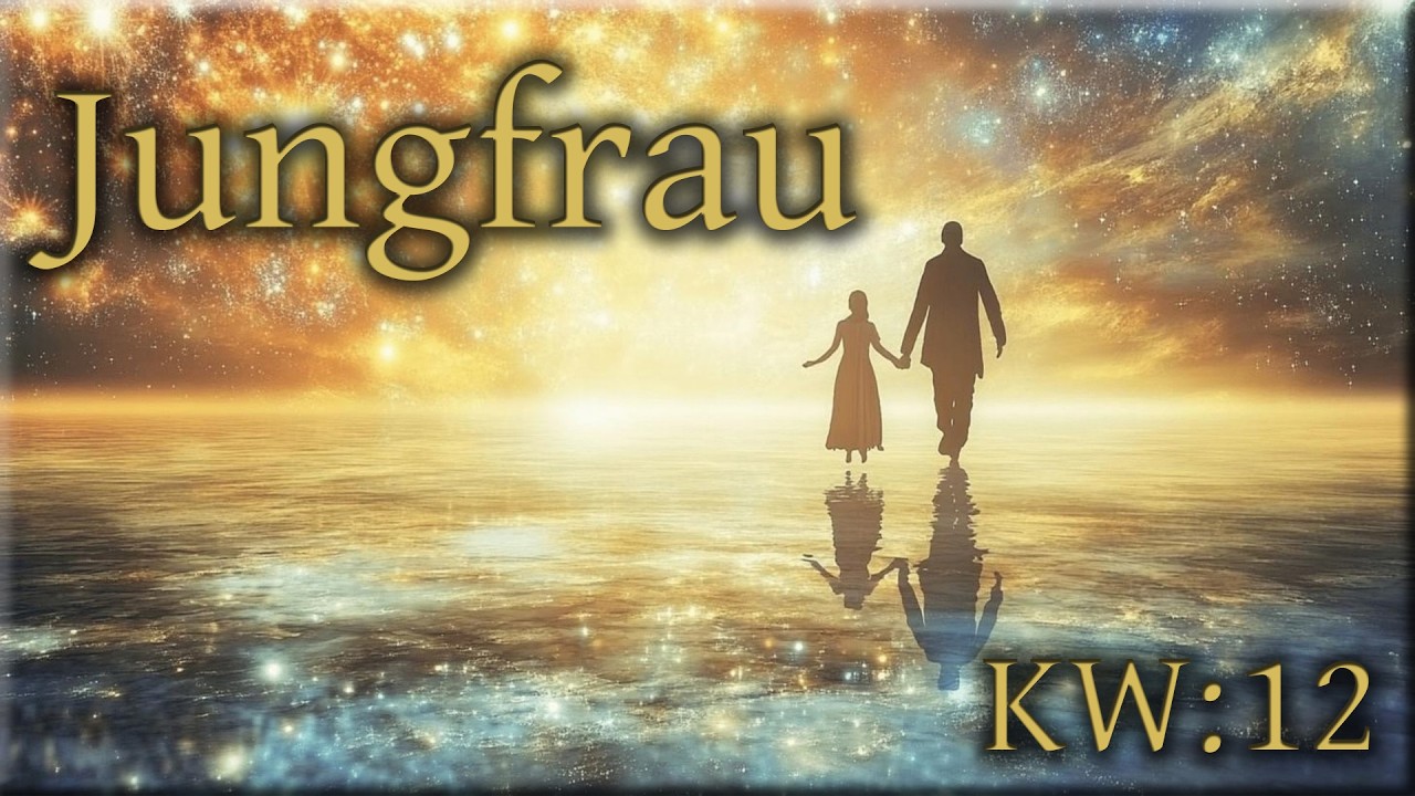 ♍ Jungfrau - KW 12 ♍  -  Tarot Wochenausblick  -