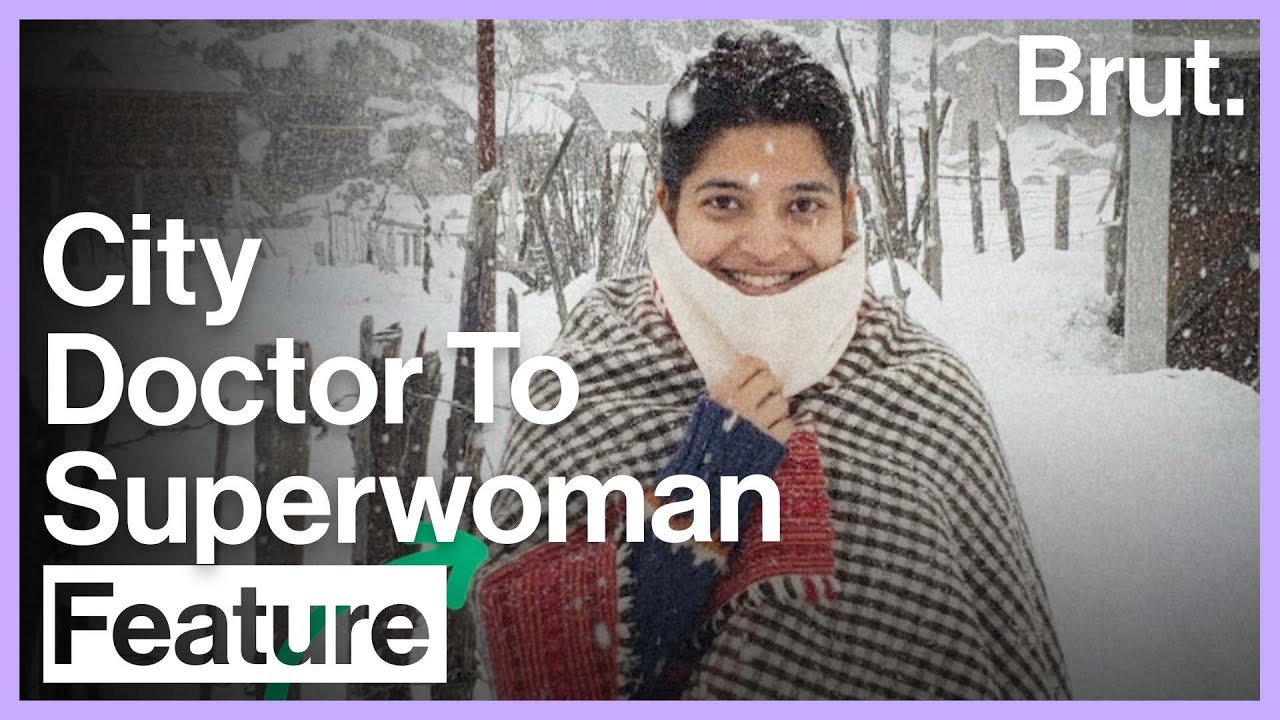 How A City Doctor Became A Superwoman For The Locals of Rakcham