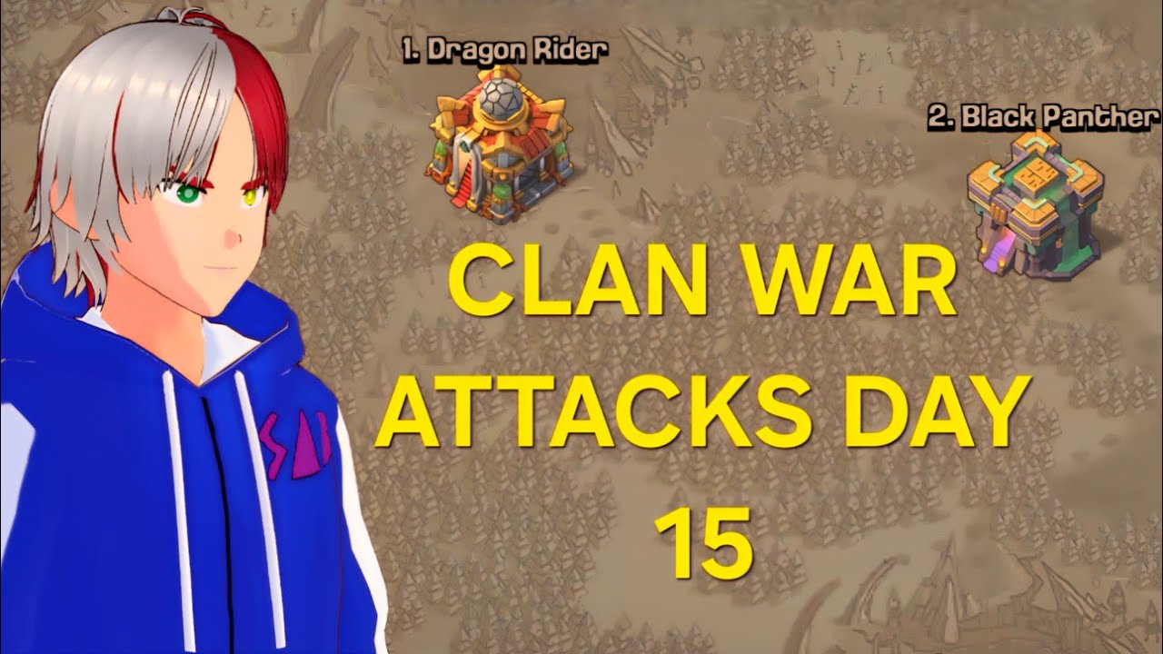 Clan War Attacks - Day 15 | Clash Of Clans