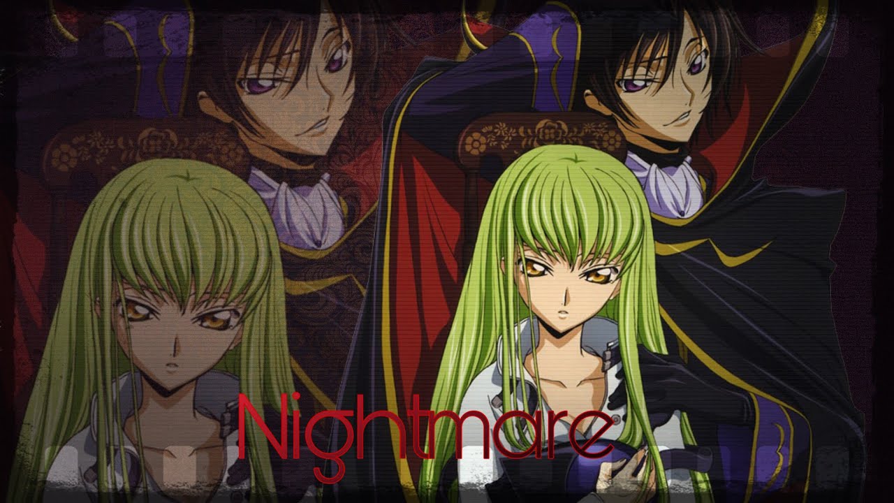 C.C. & Lelouch | Nightmare [AMV]