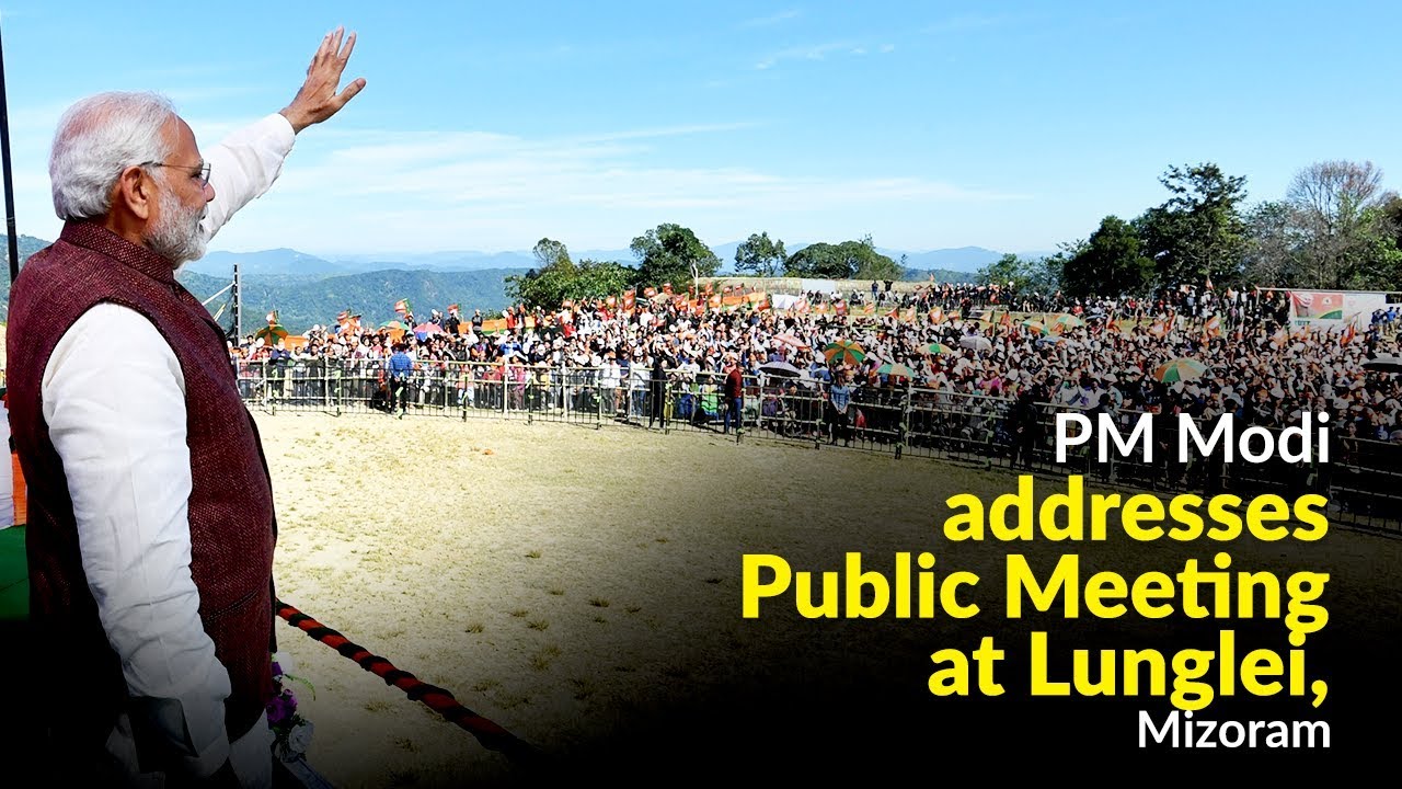 PM Modi addresses Public Meeting at Lunglei, Mizoram