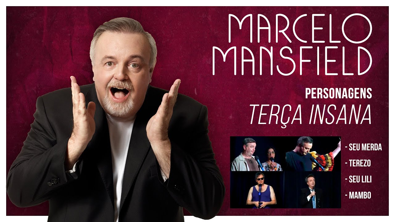 MARCELO MANSFIELD - PERSONAGENS | TERÇA INSANA