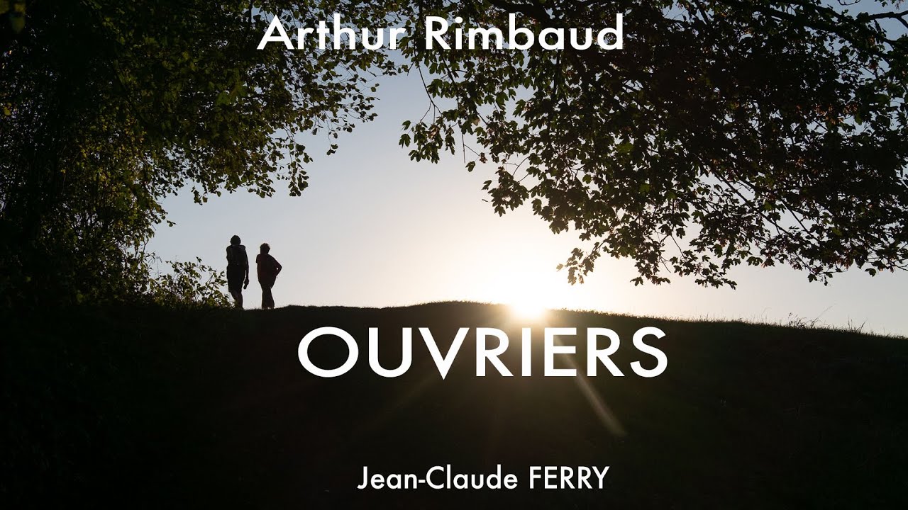 Ouvriers [Arthur RIMBAUD : Illuminations]