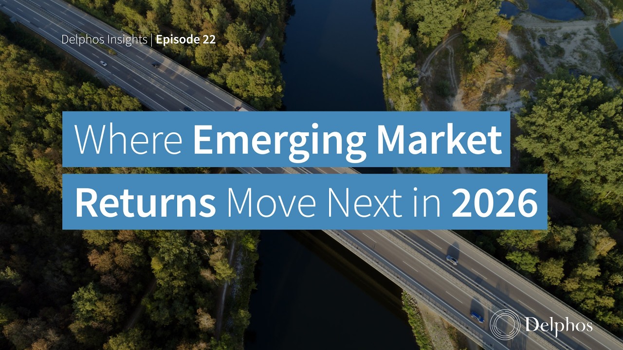 Where Emerging Market Returns Move in 2026 | Five Forces Reshaping Global Capital Allocation