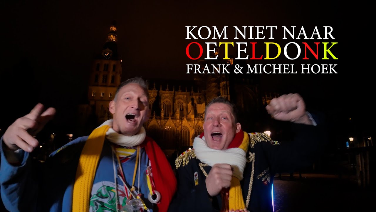 Frank Hoek & Michel Hoek - Kom niet naar Oeteldonk (Carnaval 2025)