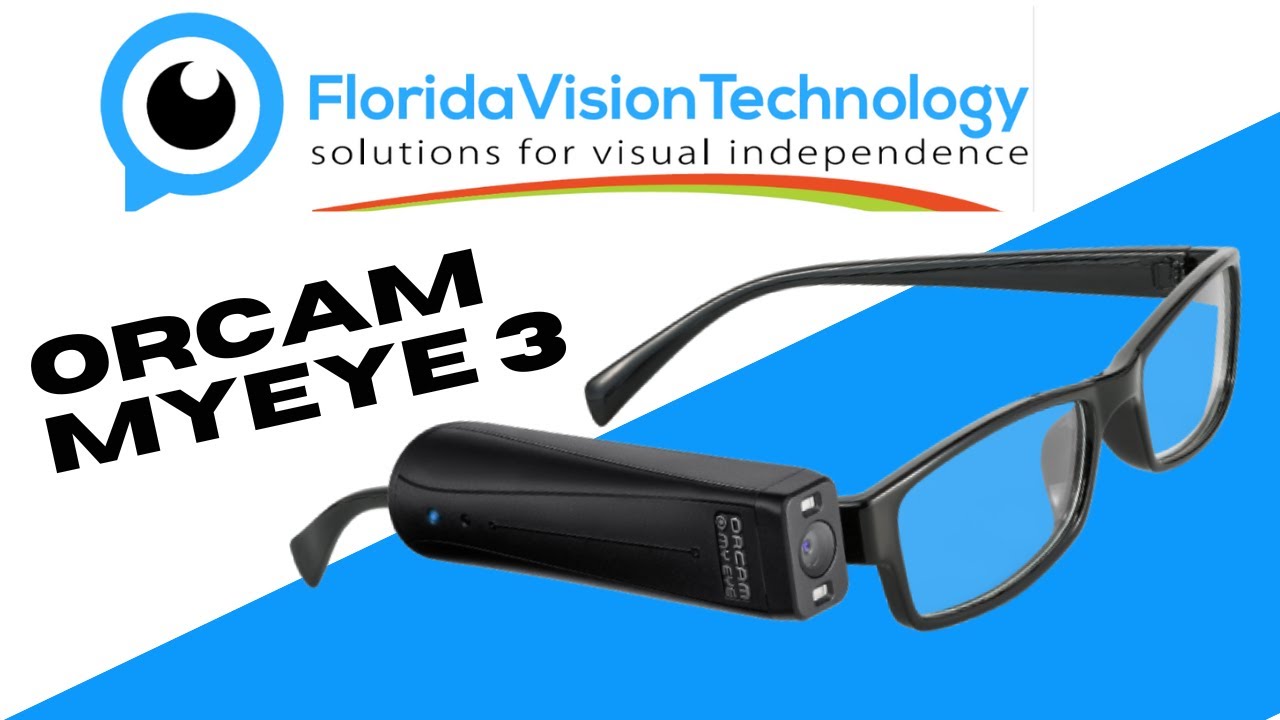OrCam MyEye 3 Pro Demonstration