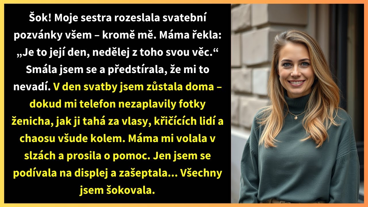 Šok! Moje sestra rozeslala svatební pozvánky všem – kromě mě. Máma řekla: „Je to její den,