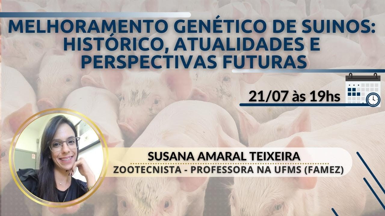 Melhoramento genético de suínos: Histórico, atualidades e perspectivas futuras