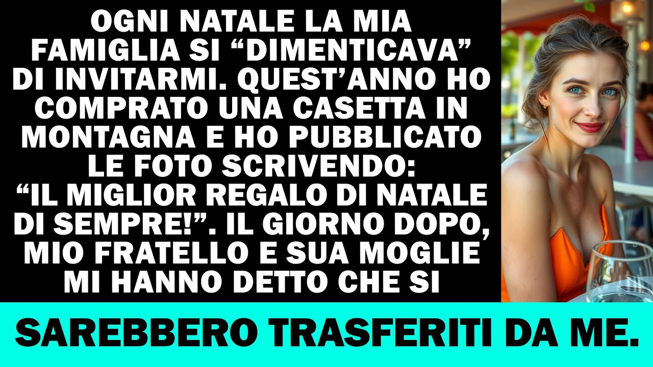 La mia famiglia mi ignorava ogni anno, finché non ho preso casa tra le montagne.