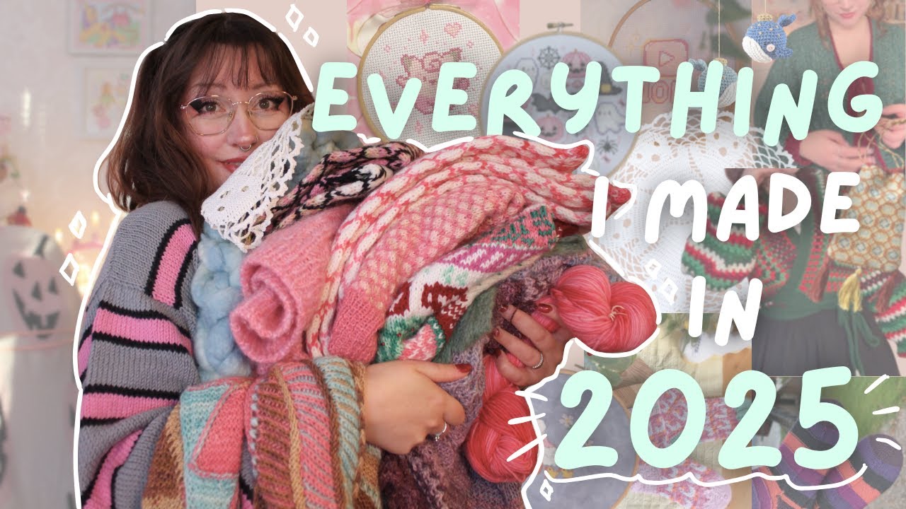 EVERYTHING I Made in 2025! | 60+ Projects! Knitting, Crochet, Cross Stitch & Sewing ♥ Shaiyeh