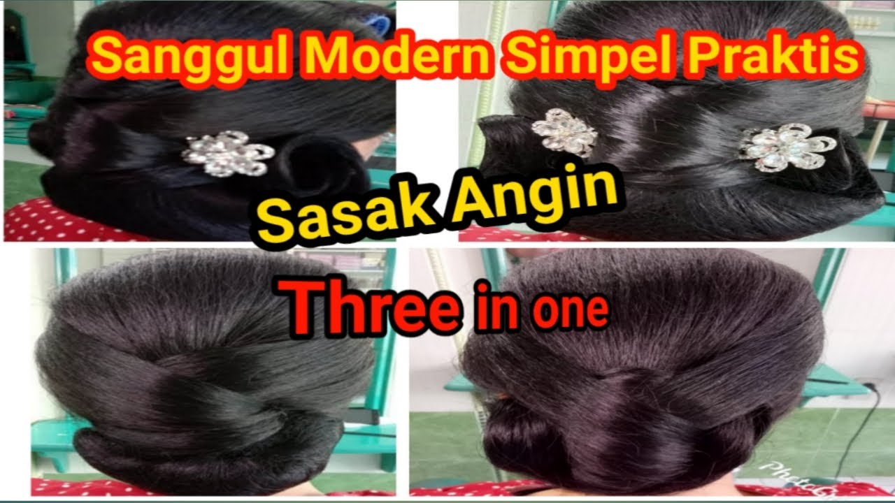 Sanggul modern simpel praktis Sasak angin.