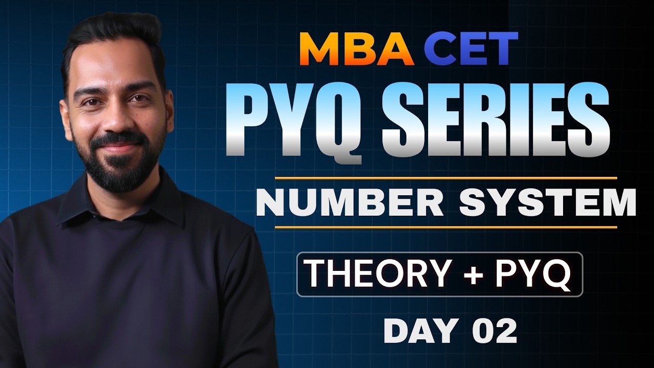 MBA CET PYQ Series 2026 LIVE | Day 02 Number System | Daily Live Lecture Schedule