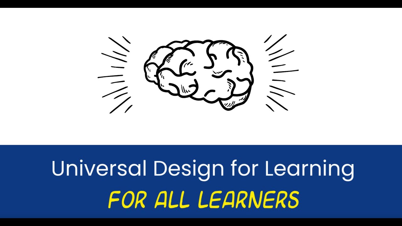 Universal Design for Learning for All Learners