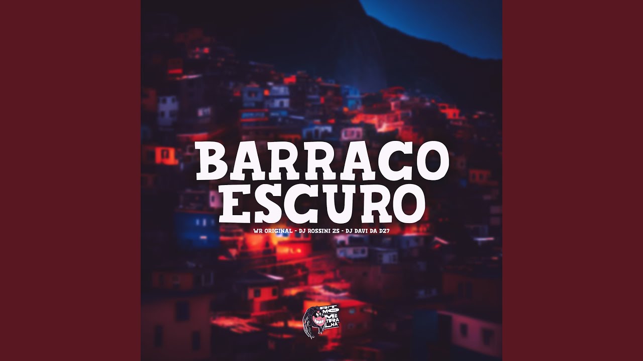 Barraco Escuro