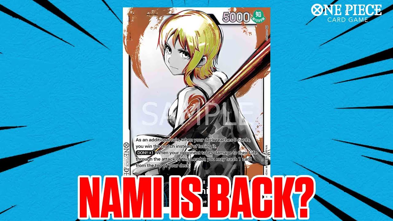 [Nami is back?] -  Blue Nami vs. Blue-Black Sakazuki [OP05] [One Piece Card Game]