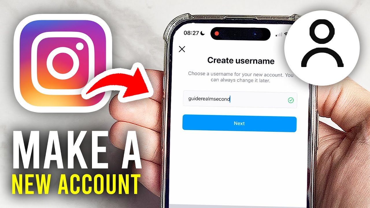 How To Create A New Instagram Account - Full Guide