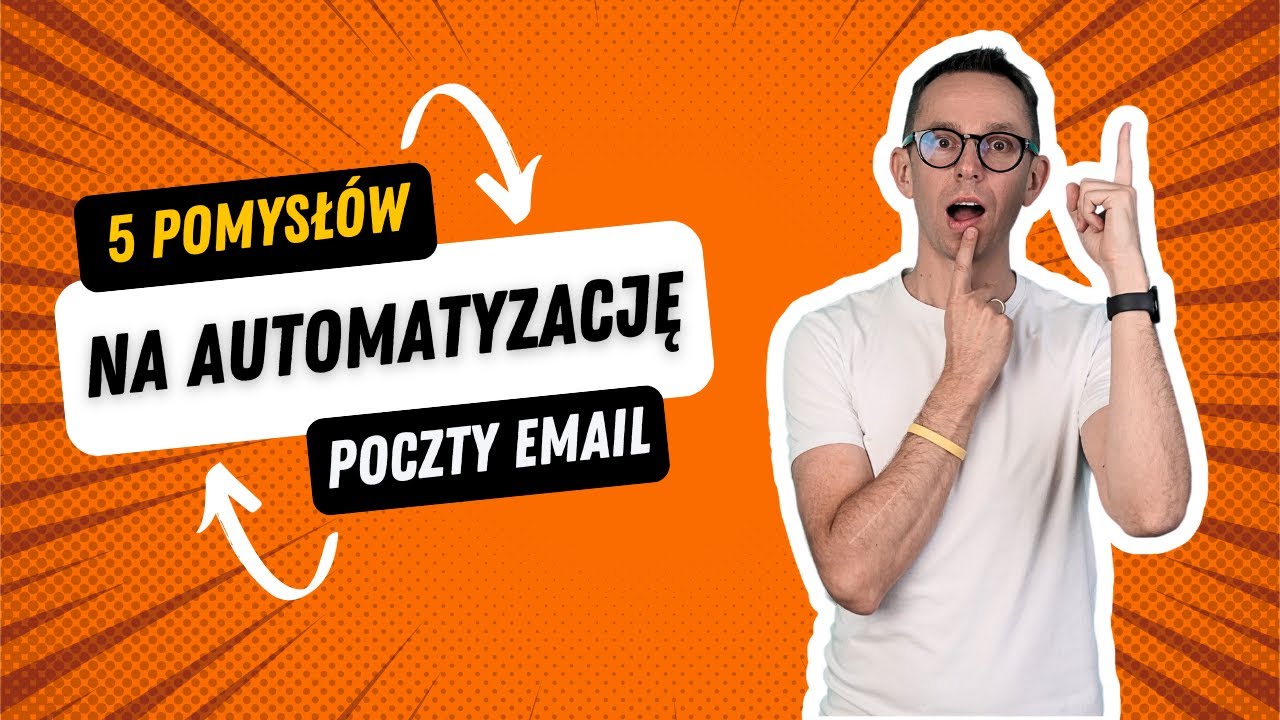 Jak zautomatyzować email firmowy? - 5 skutecznych sposobów