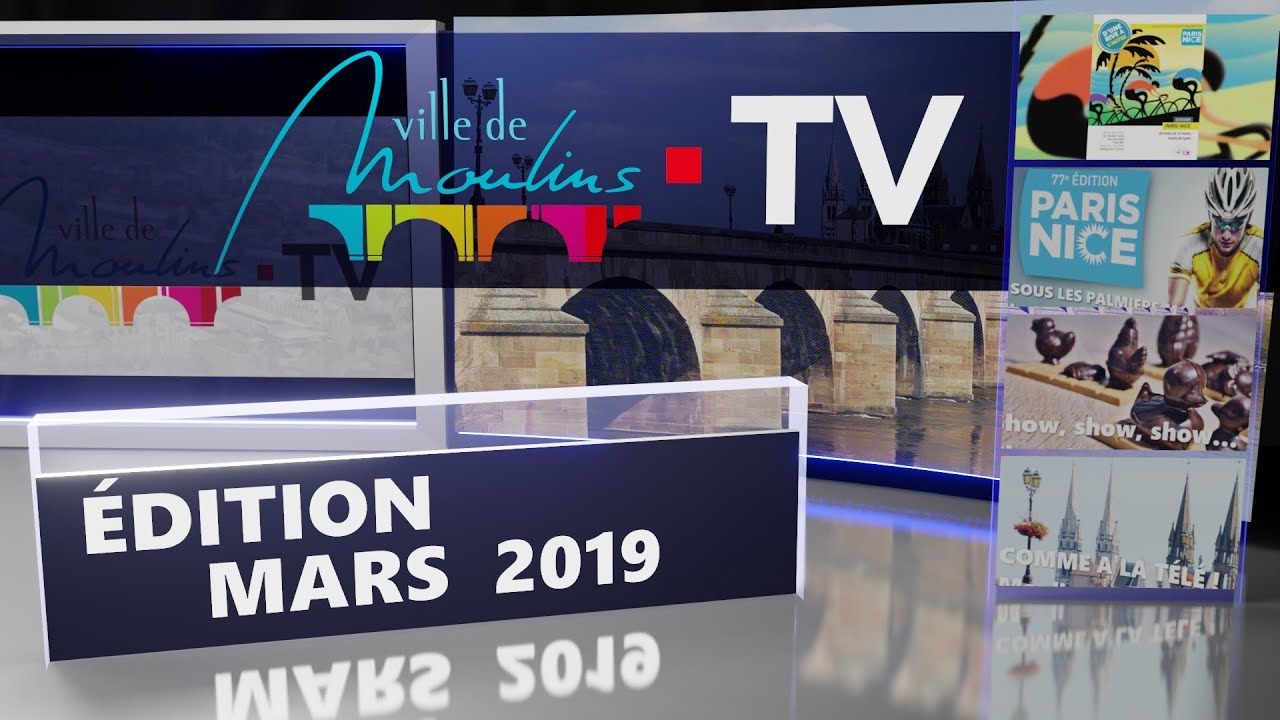 MOULINSTV Édition Mars 2019