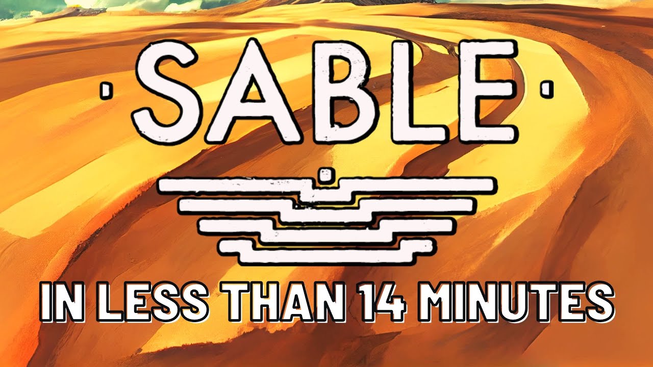 Sable Any% Speedrun sub-14 WORLD RECORD - 13:59 (Current Patch)