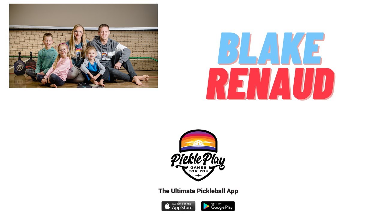 Blake Renaud: PicklePlay