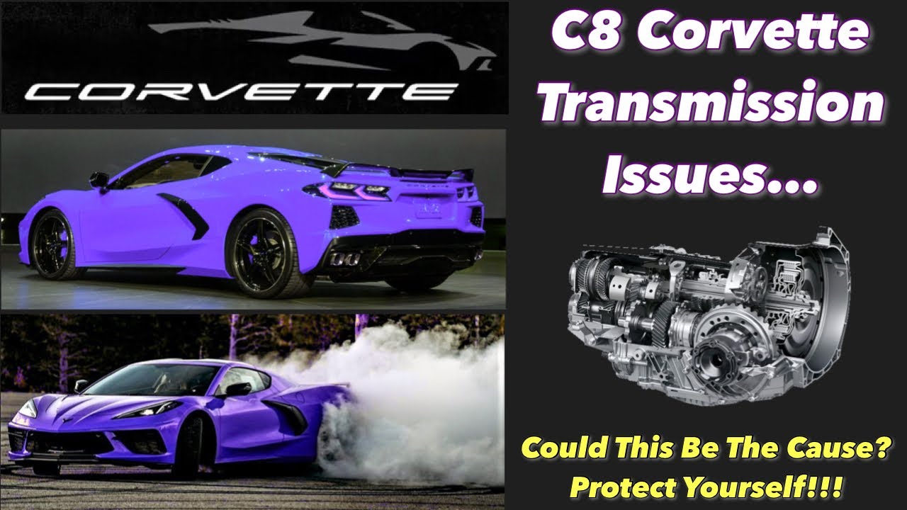 Corvette C8 Transmission Issues | Could Improper Use Add To The Failures