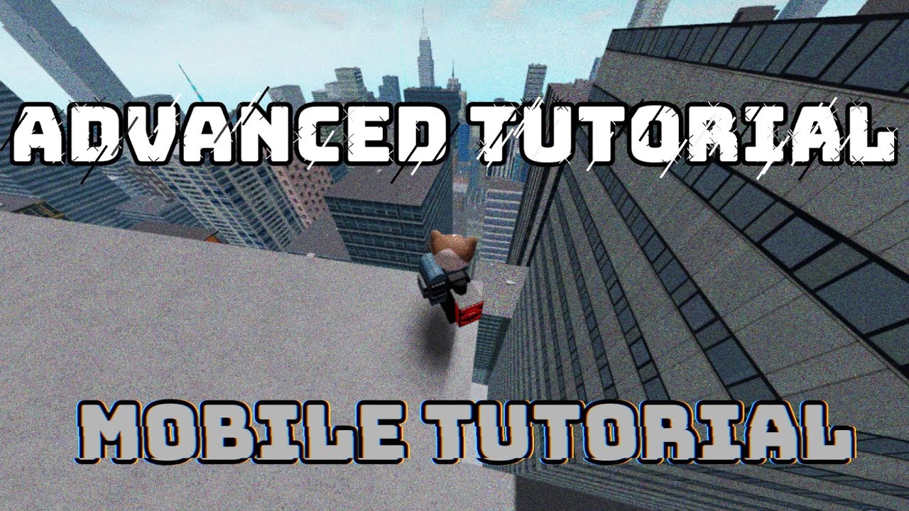How to do the ADVANCED TUTORIAL on MOBILE / Roblox Parkour Mobile