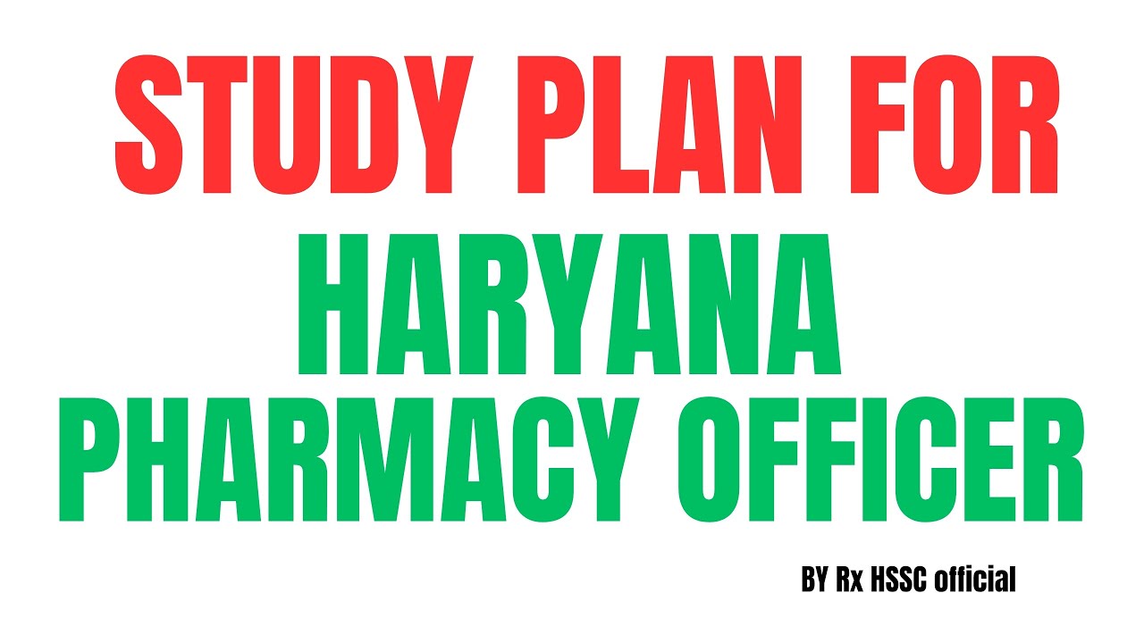 Study Plan for Haryana Pharmacy Officer#pharmacy#hssc#hsscpharmacist 