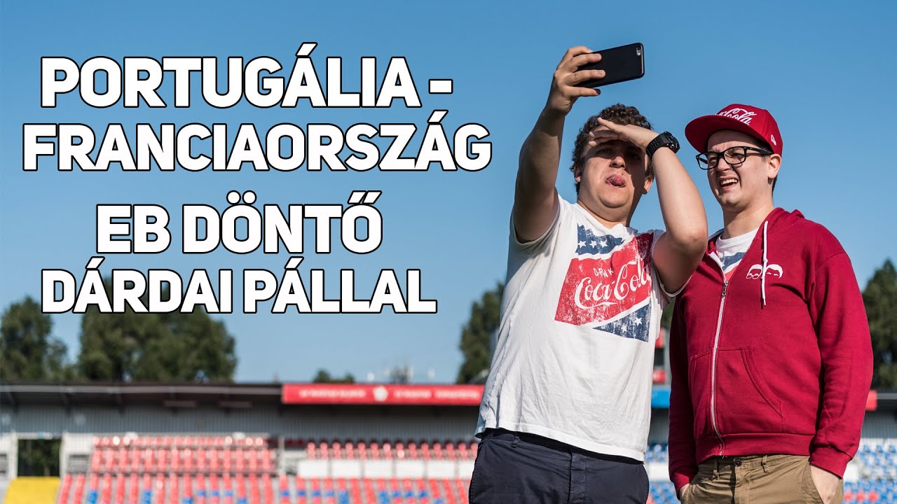 Portugália - Franciaország EB döntő | Így látta Dárdai Pál