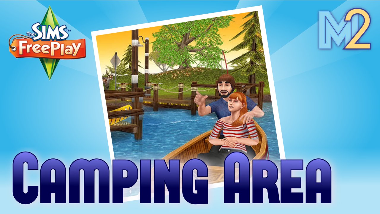 Sims FreePlay - Camping Area (Review & Walkthrough)