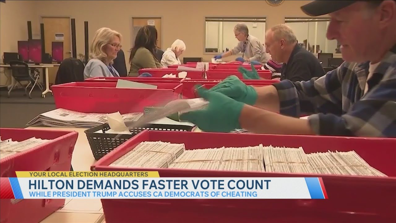 Hilton demands California votes be counted faster