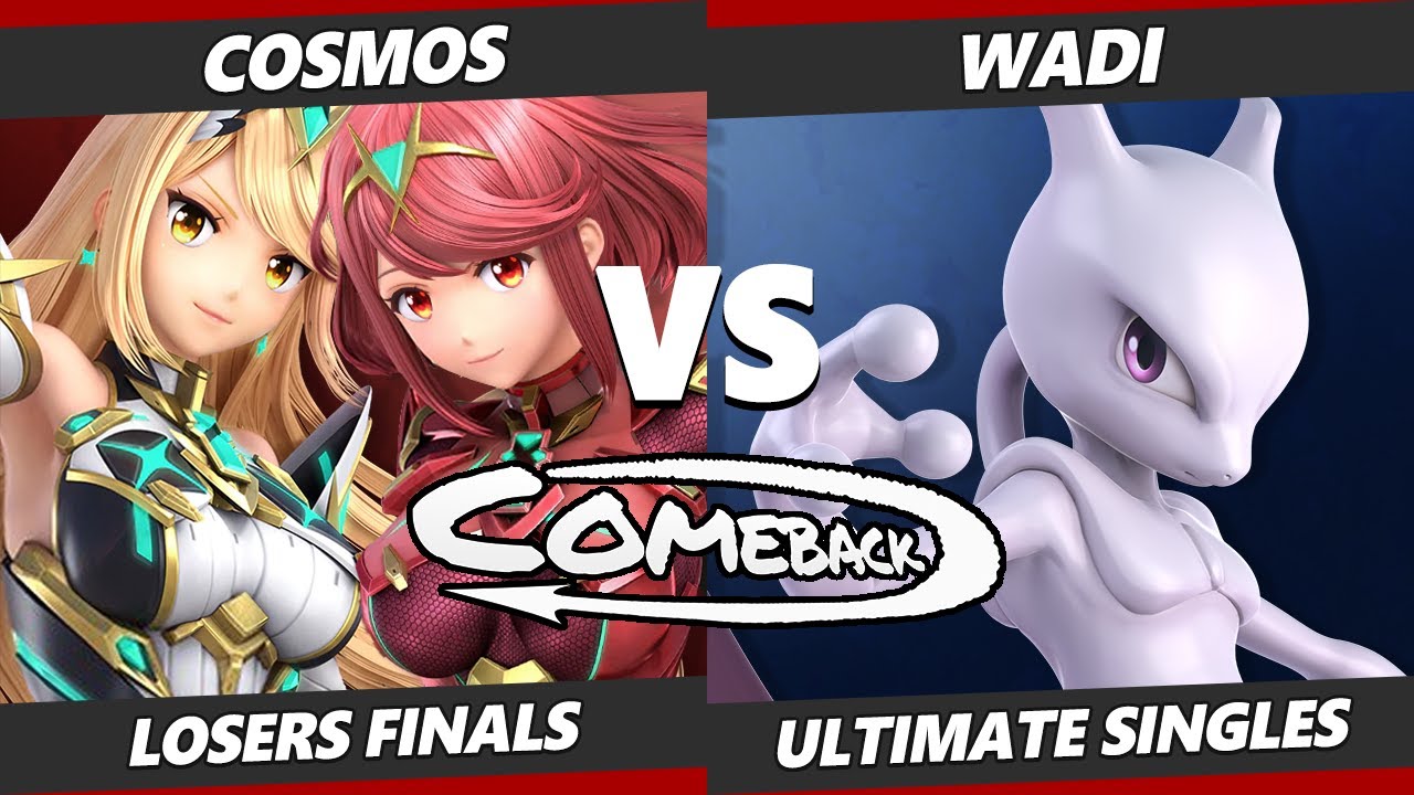 The Comeback Losers Finals - Cosmos (Pyra Mythra) Vs. WaDi (Mewtwo, ROB) SSBU Ultimate Tournament