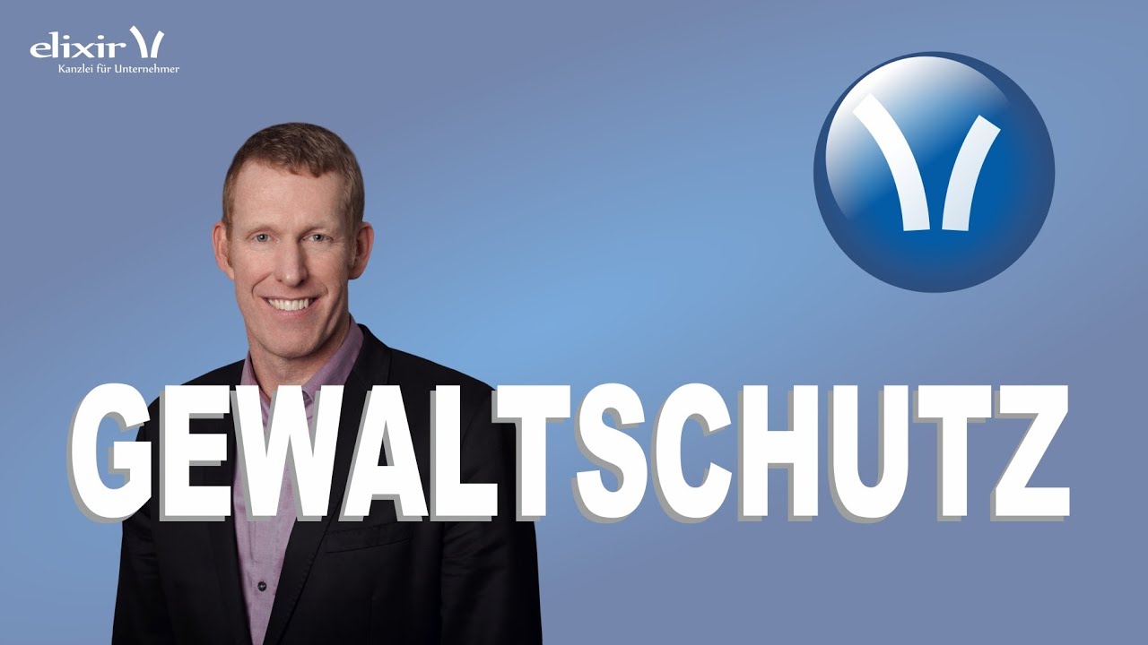 Gewaltschutz - einstweilige Verfügung nach dem Gewaltschutzgesetz